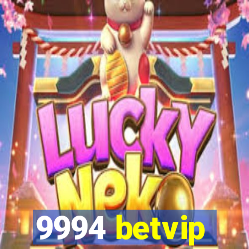 9994 betvip